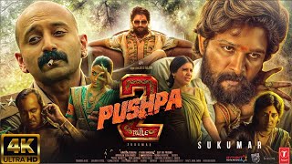 Pushpa 2  The Rule 🔥4K ULTRA HD Full Hindi Dubbed Movie facts  Allu Arjun Rashmika M  Fahadh F [upl. by Ailliw]