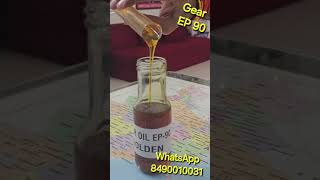 Gear Oil EP90 [upl. by Estell]