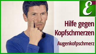 Hilfe gegen Kopfschmerzen — Augenkopfschmerz [upl. by Krall]