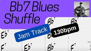 Bb7 Blues Shuffle Backing Jam Track  130bpm [upl. by Akimot231]