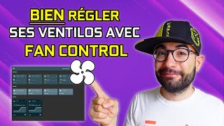 BIEN RÉGLER TOUS les VENTILATEURS de son PC  TUTO FAN CONTROL 2024 [upl. by Jepson]