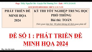 ĐỀ SỐ 1  PHÁT TRIỂN ĐỀ MINH HỌA [upl. by Ellerihs]