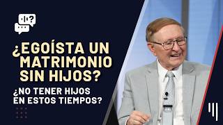 234 ¿ 👨🏻‍👩🏻‍👧🏻‍👧🏻 Egoísta un matrimonio sin hijos  ¿Ventas en la iglesia  Me Gustaría Saber [upl. by Maia]