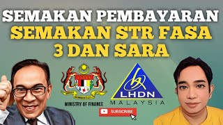 INFO SEMAKAN STR FASA 3 DAN SARA KEMUNGKINAN SERENTAK [upl. by Welbie]