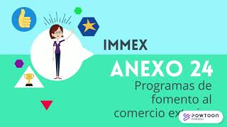 Anexo 24 IMMEX [upl. by Llimaj420]