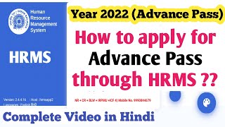 How to apply for Advance Pass through HRMS  HRMS me Advance Pass kaise banaye  hrms pass apply [upl. by Erdnaet]