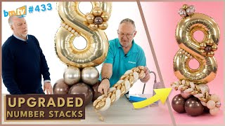 Three Ways to Add Value to Your Number Balloon Stacks with Chris Horne  BMTV 433 [upl. by Dionysus]