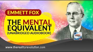 The Mental Equivalent By Emmet Fox Unabridged Audiobook [upl. by Meave]