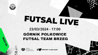 Górnik Polkowice vs FUTSAL TEAM Brzeg 1 Liga Futsalu LIVE [upl. by Nagram544]