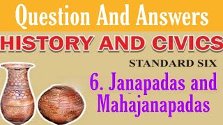 6 Janapadas and Mahajanapadas【Question And Answers 】Std6th  SubHistory [upl. by Nerrag]