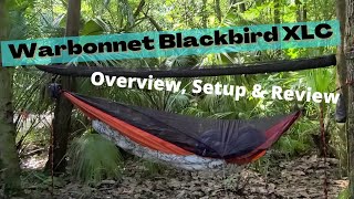 Warbonnet Blackbird XLC Hammock  Overview Setup and Review [upl. by Ardnalahs]