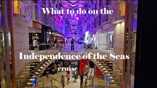 What to do on the Independence of the Seas cruise [upl. by Naeruat]