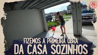 FIZEMOS A PRIMEIRA OBRA DA CASA SOZINHOS [upl. by Ornas]