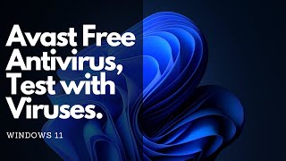 Avast Free Antivirus 246 Review Fastest antivirus tested with 800 viruses [upl. by Margot]