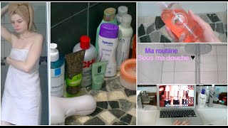 Ma routine CORPS  CHEVEUX  VISAGE sous la douche ♥ [upl. by Ysnil]