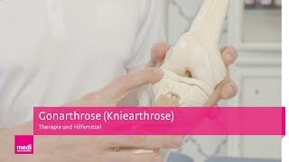 Gonarthrose behandeln  Behandlung Therapie und Hilfsmittel bei Arthrose im Knie [upl. by Eelessej]