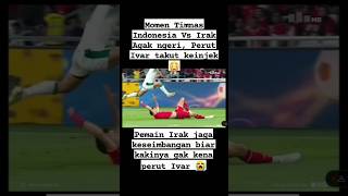 Keren Pemain Irak🔥‼️viralshorts youtube ytshorts timnasindonesia [upl. by Iris534]