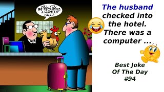 Best Joke Of The Day 94 The husband checked into the hotel [upl. by Adner225]