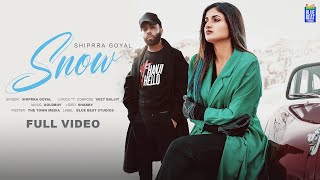 Snow  Shipra Goyal  Veet Baljit  Raxstar  goldboy  Latest Punjabi Songs 2023  new songs 2023 [upl. by Enavi]