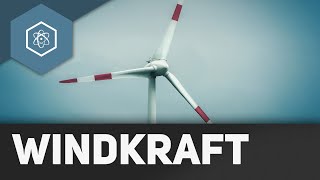 Windkraft  Wie funktioniert ein Windrad [upl. by Adlig]