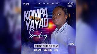 Mixtape Kompa YAYAD  Ysemat Drop The Beat Mixtape Octobre 2024 [upl. by Acinahs915]