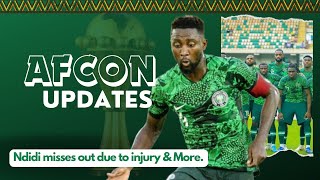 AFCON Updates Ndidi misses Out Supersports will not broadcast AFCON  Super Eagles of Nigeria Camp [upl. by Rettig]