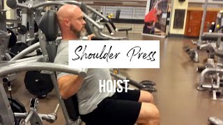 Hoist plateloaded Shoulder Press [upl. by Timothee]