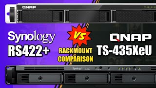 Synology RS422 vs QNAP TS435XeU Rackmount NAS Comparison [upl. by Mccafferty769]