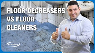 Floor Degreaser vs Floor Cleaner Everything You Need to Know [upl. by Grieve576]