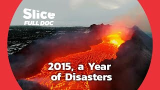 2015 the Disaster Diaries  FULL DOCUMENTARY [upl. by Ahsini]