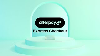 Afterpay Express Checkout [upl. by Nerha834]