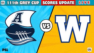 111th Grey Cup 2024 Live  Winnipeg Blue Bombers vs Toronto Argonauts  CFL Playoffs Score Update [upl. by Cully]