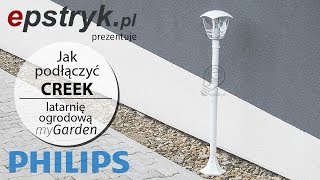 TUTORIAL jak złożyć i podłączyć CREEK M White Lantern myGarden PHILIPS lampa latarnia ogrodowa biała [upl. by Floss]