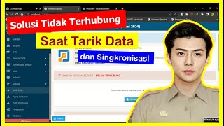 Solusi Tidak Terhubung Pada Saat Tarik Data dan Singkronisasi Dapodik 2024 [upl. by Siramay]