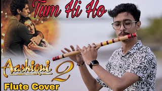 Tum Hi Ho  Ashiqui 2  Arijit Singh  Flute Cover by Priyanuj Parasar  Murchonaa [upl. by Karr]