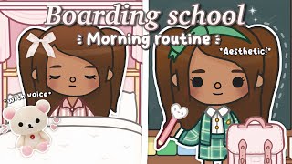 Aesthetic morning routine as a boarding school student 🎀📓 WITH VOICE Toca boca roleplay [upl. by Nosilla]