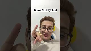 Dikkat Eksikliği Testi [upl. by Jens]