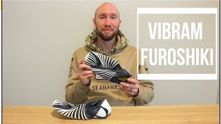 Barefoot Shoe Reviews Vibram Furoshiki [upl. by Lorola577]