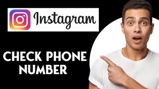 How To Check Phone Number In Instagram [upl. by Lamoree414]