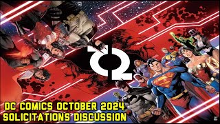 DC Comics October 2024 Solicitations Discussion [upl. by Aerdna]