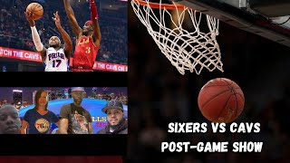 Sixers vs Cavs Post Game Podcast [upl. by Marceau]