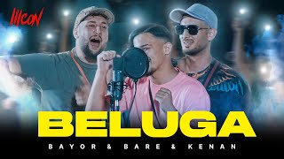 Bayor x Bare x Kenan  Beluga  ICON 5 [upl. by Barney302]