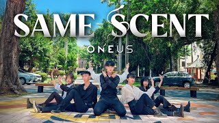 KPOP IN PUBLIC  ONE TAKE 원어스ONEUS Same Scent Dance Cover By Santé From TAIWAN [upl. by Bina422]