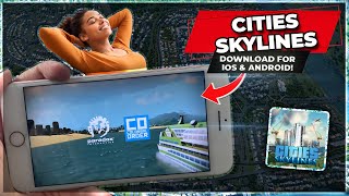 Cities Skylines Mobile Download  Get Cities Skylines Mobile iOS amp Android [upl. by Drawde]