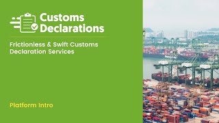 CustomsDeclarationsUK  Platform Intro [upl. by Adlig]