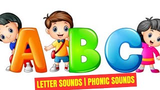 Learn Phonics Song for Children  Alphabet Song  Letter Sounds [upl. by Tillman190]