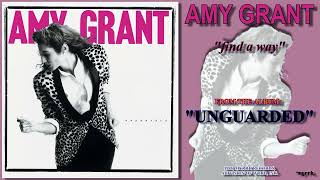 Amy Grant  Find A Way FM Radio Quality [upl. by Filipe]