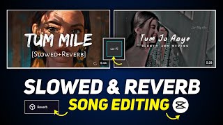 Slowed And Reverb Song Editing In Capcut  Slow And Reverb Song Kaise Banaye  Capcut Tutorial [upl. by Yaker]