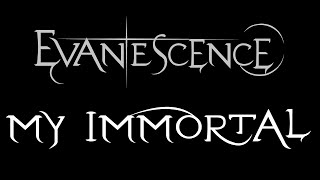 Evanescence  My Immortal Album Version Lyrics Fallen [upl. by Eedebez517]