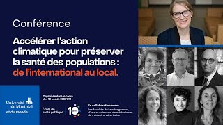 Conférence  Accélérer laction climatique pour préserver la santé des populations [upl. by Rollecnahc]